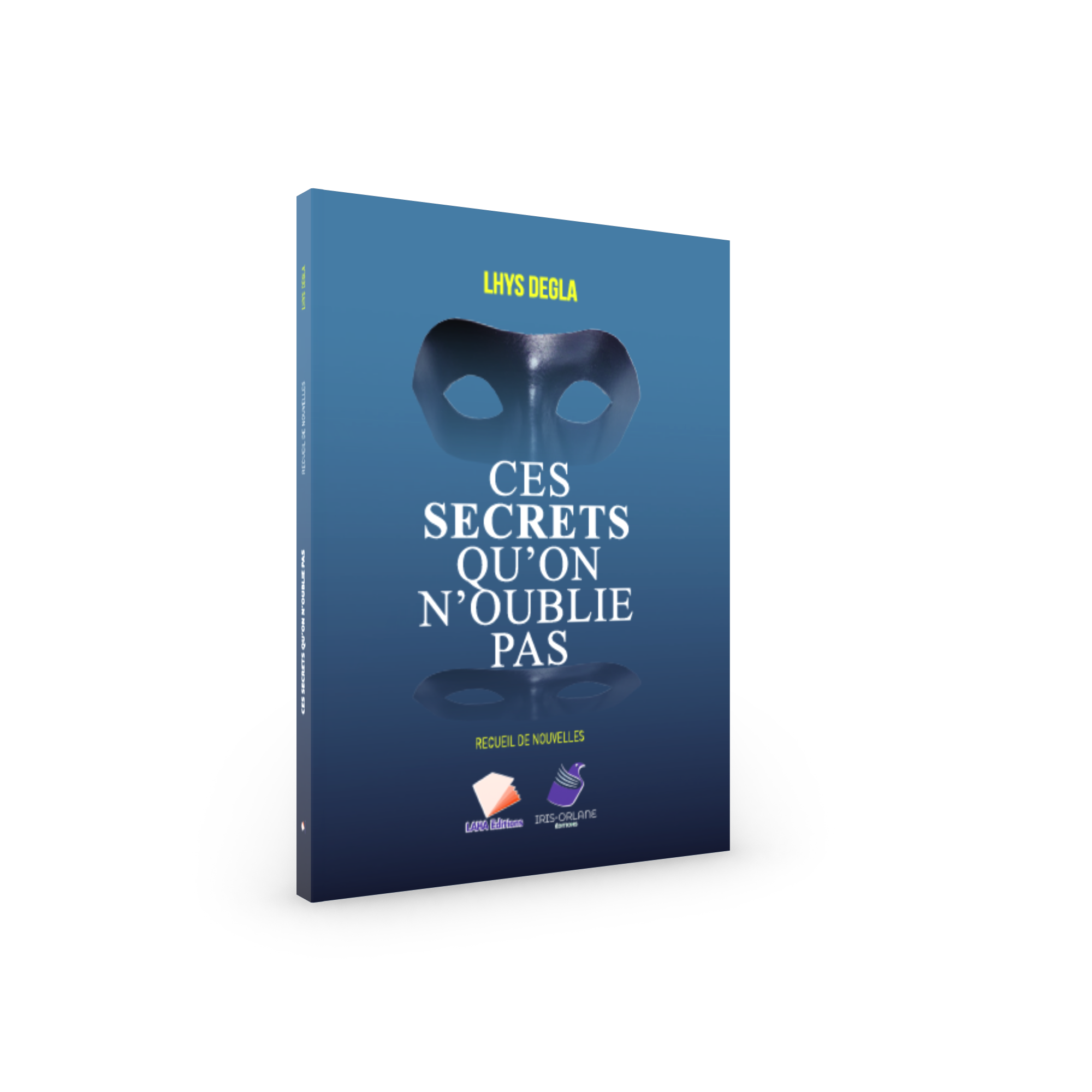 Couverture de Ces secrets qu’on n’oublie pas