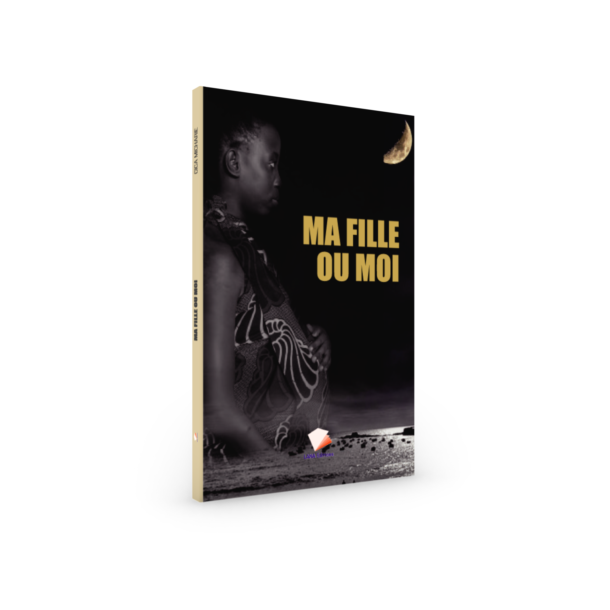Couverture de Ma fille ou moi