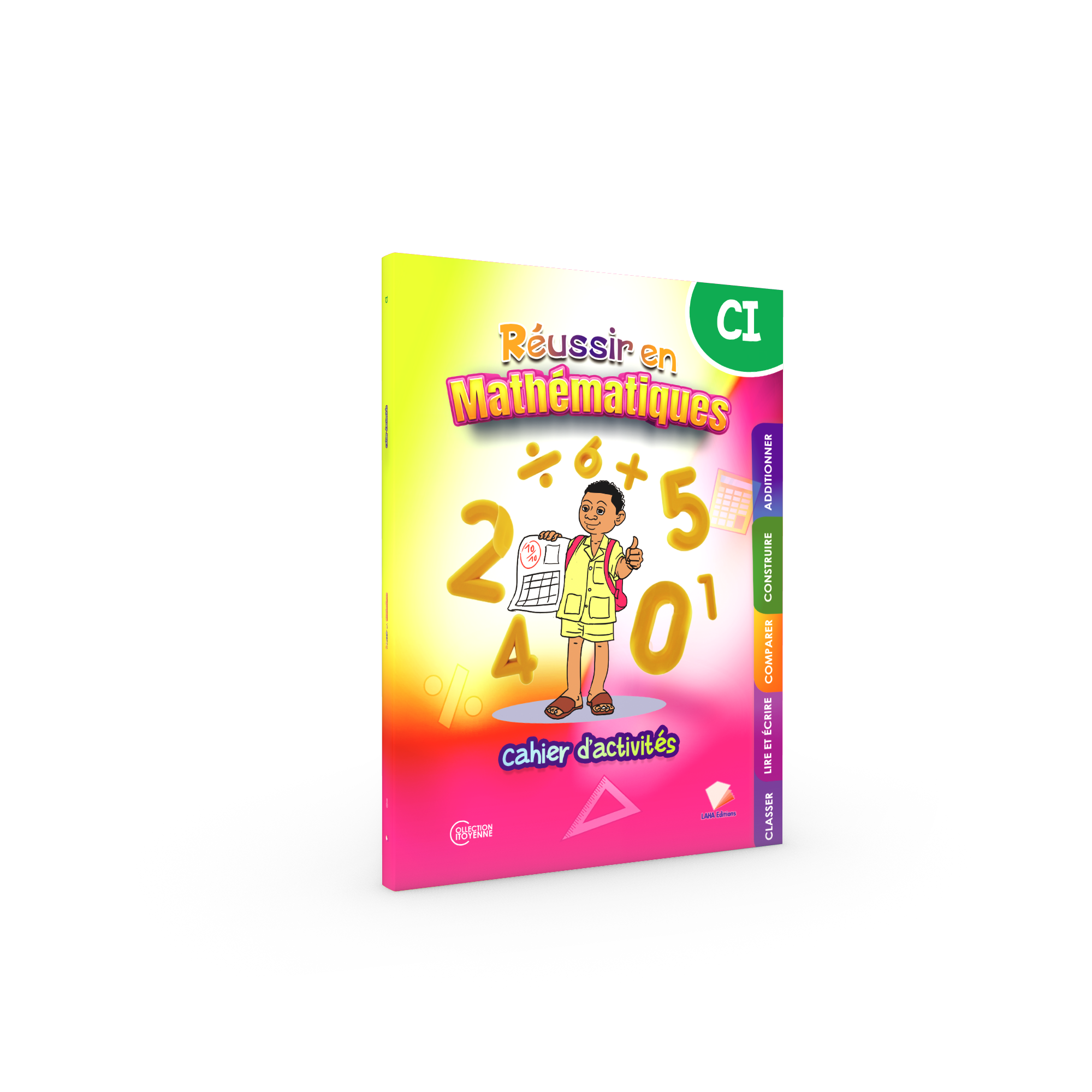 Couverture de Réussir en Mathématiques Cahier d'activités