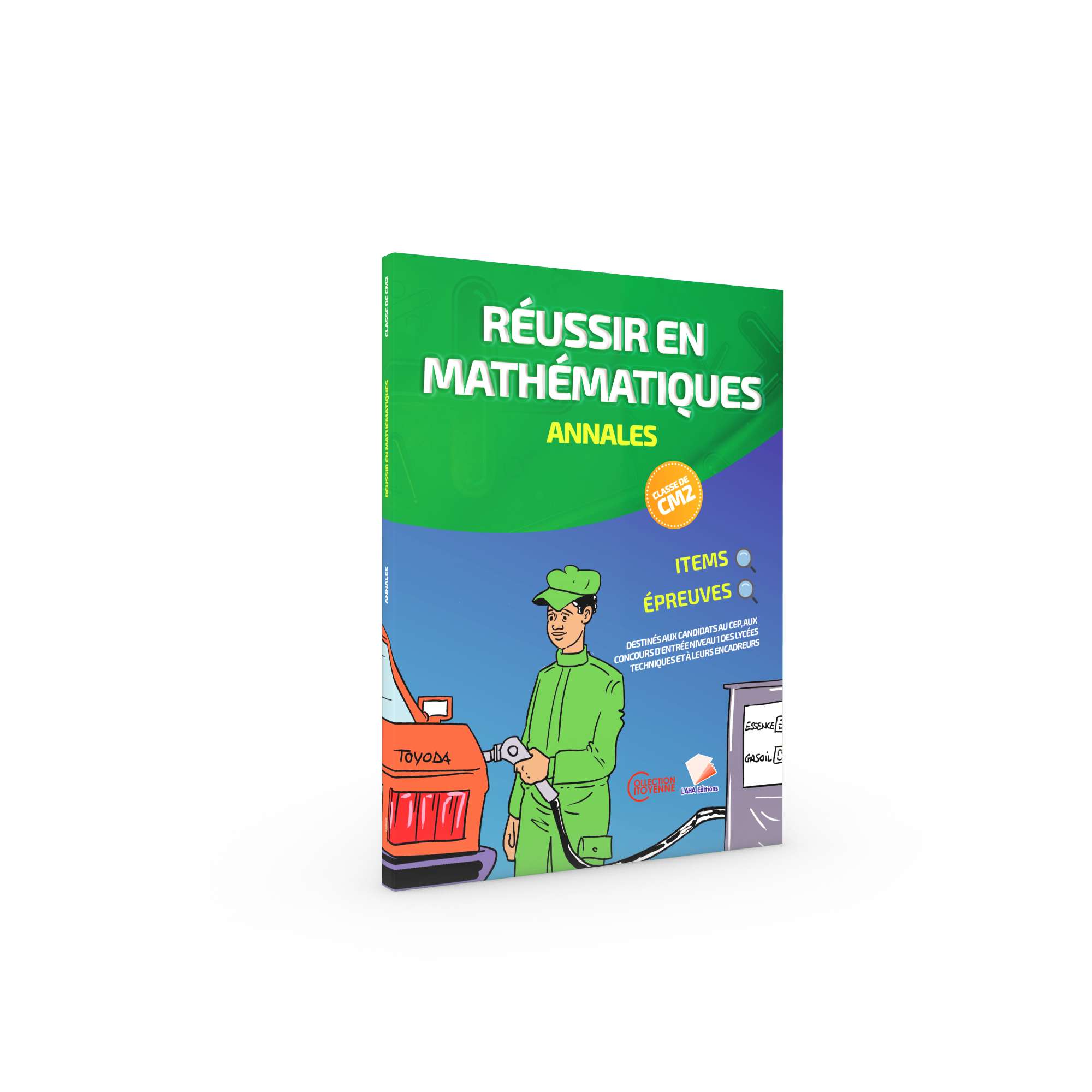 Couverture de Réussir en Mathématiques Annales - CM2