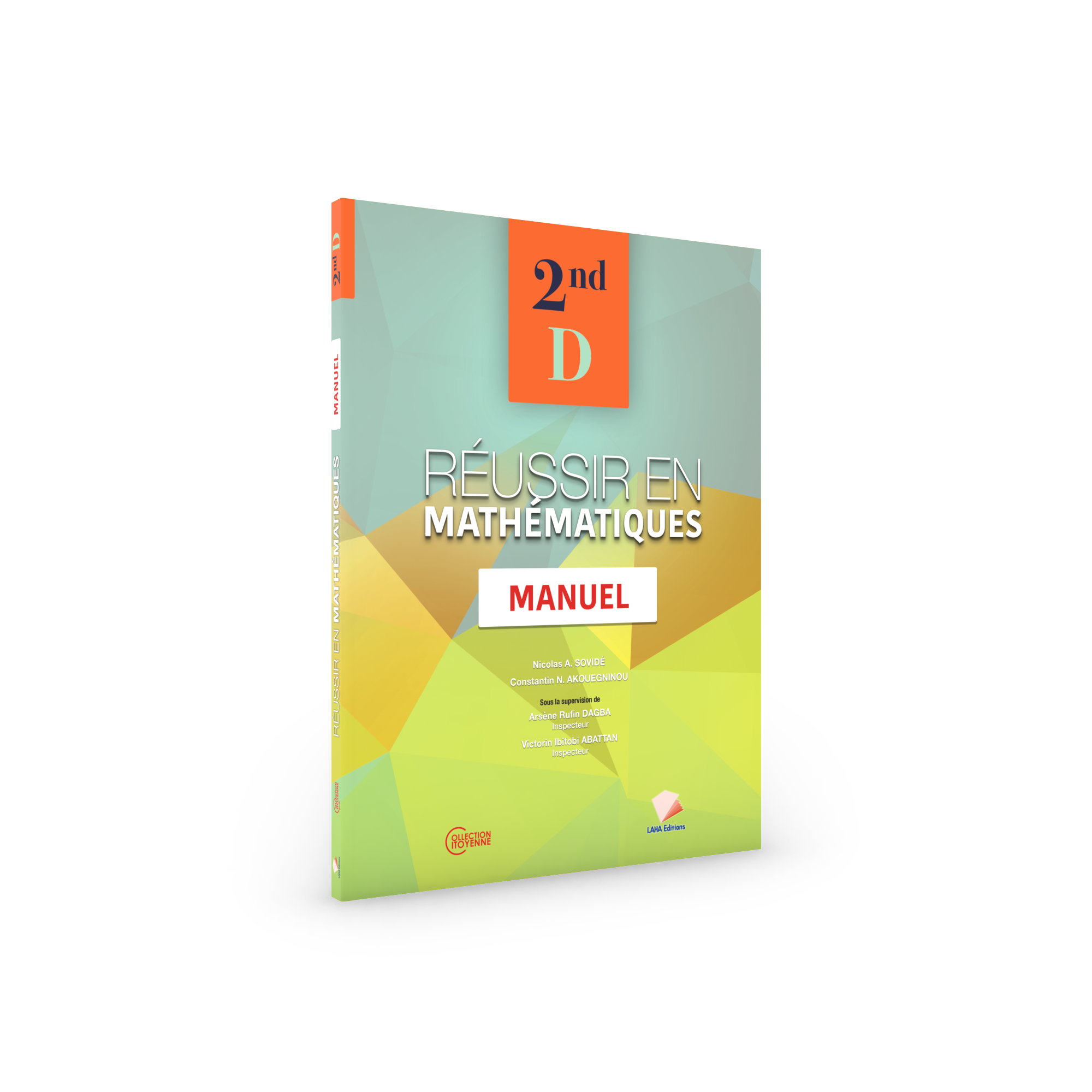 Couverture de Réussir en Mathématiques - 2nde D (Manuel)
