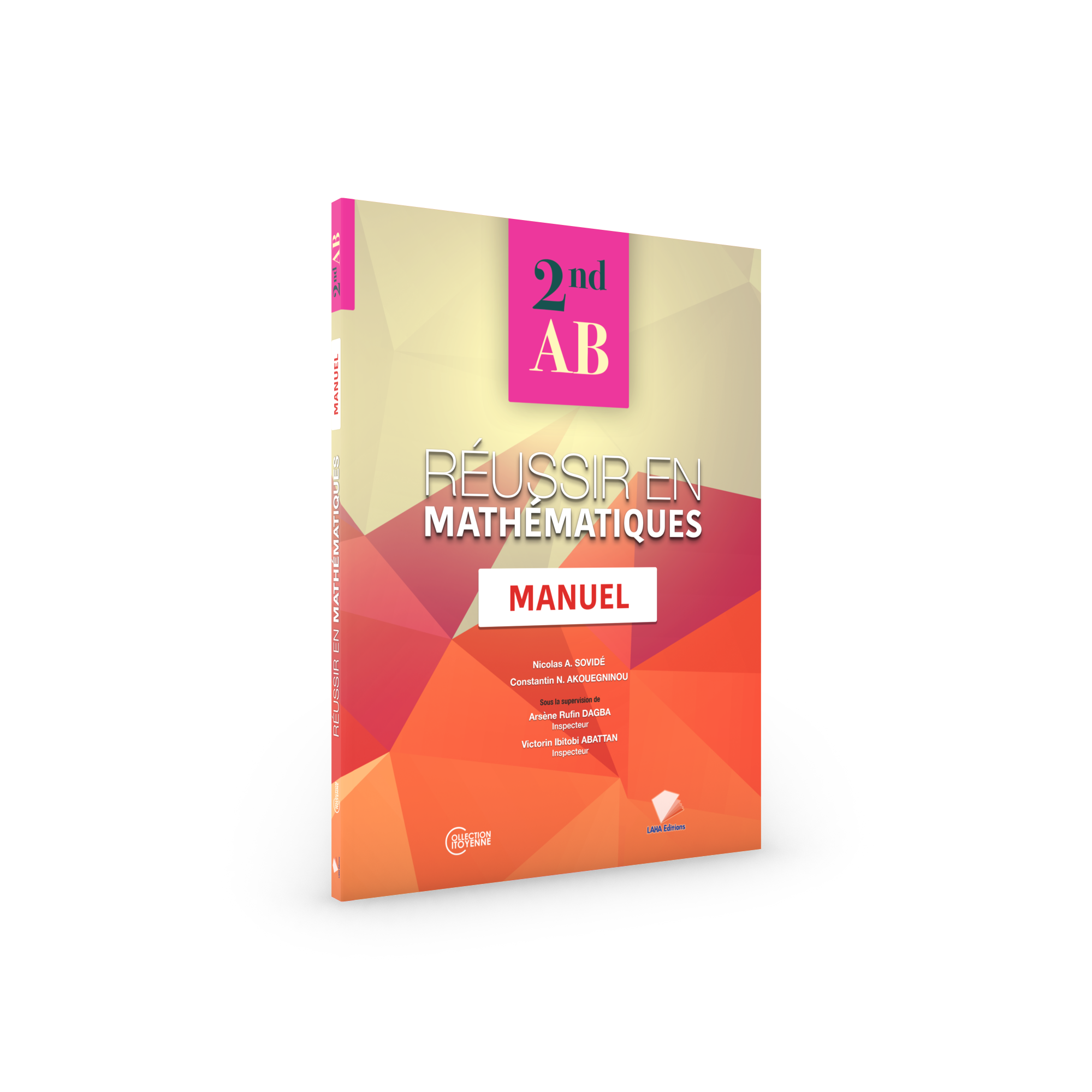 Couverture de Réussir en Mathématiques - 2nde AB (Manuel)