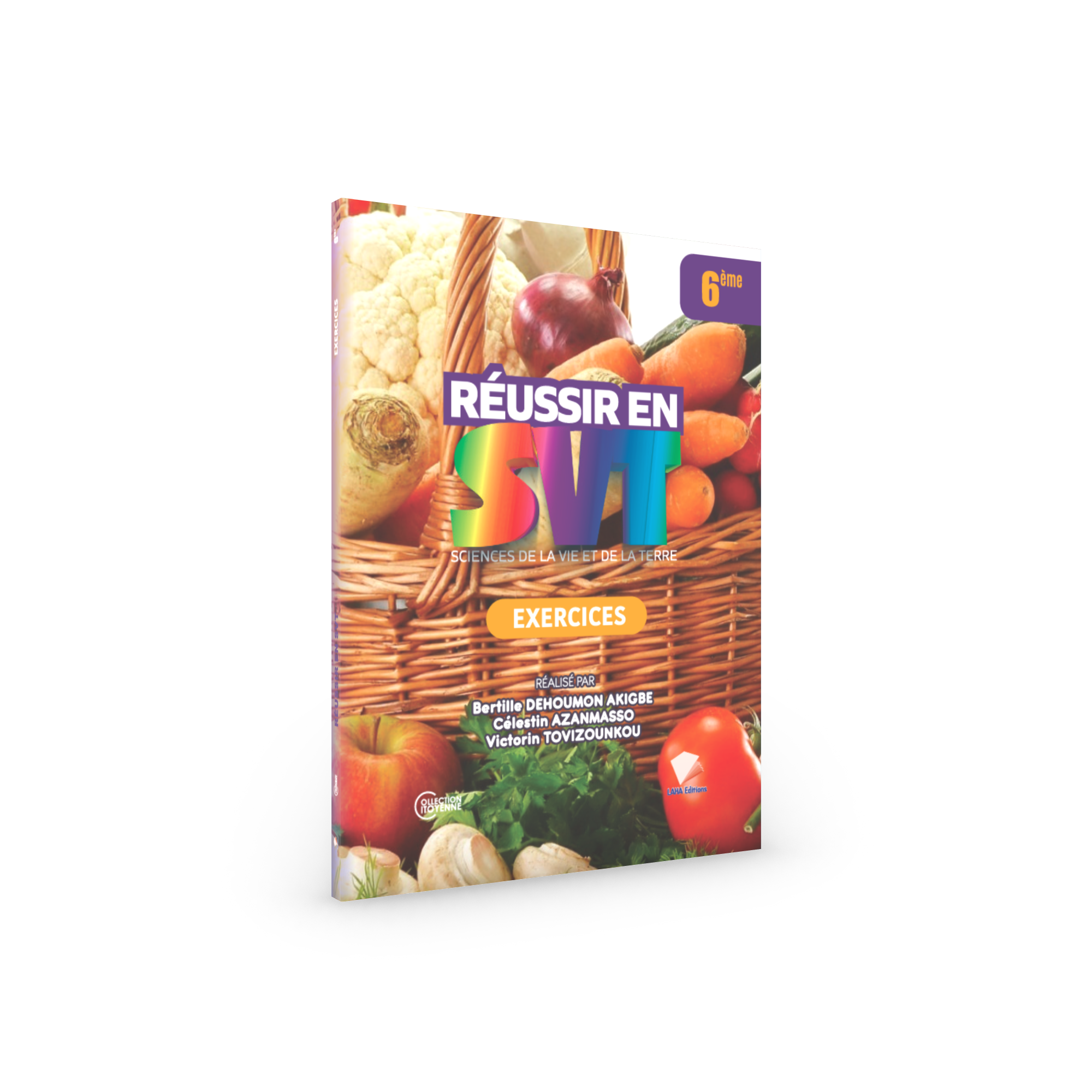 Couverture de Réussir en SVT - 6ème (Exerrcices)