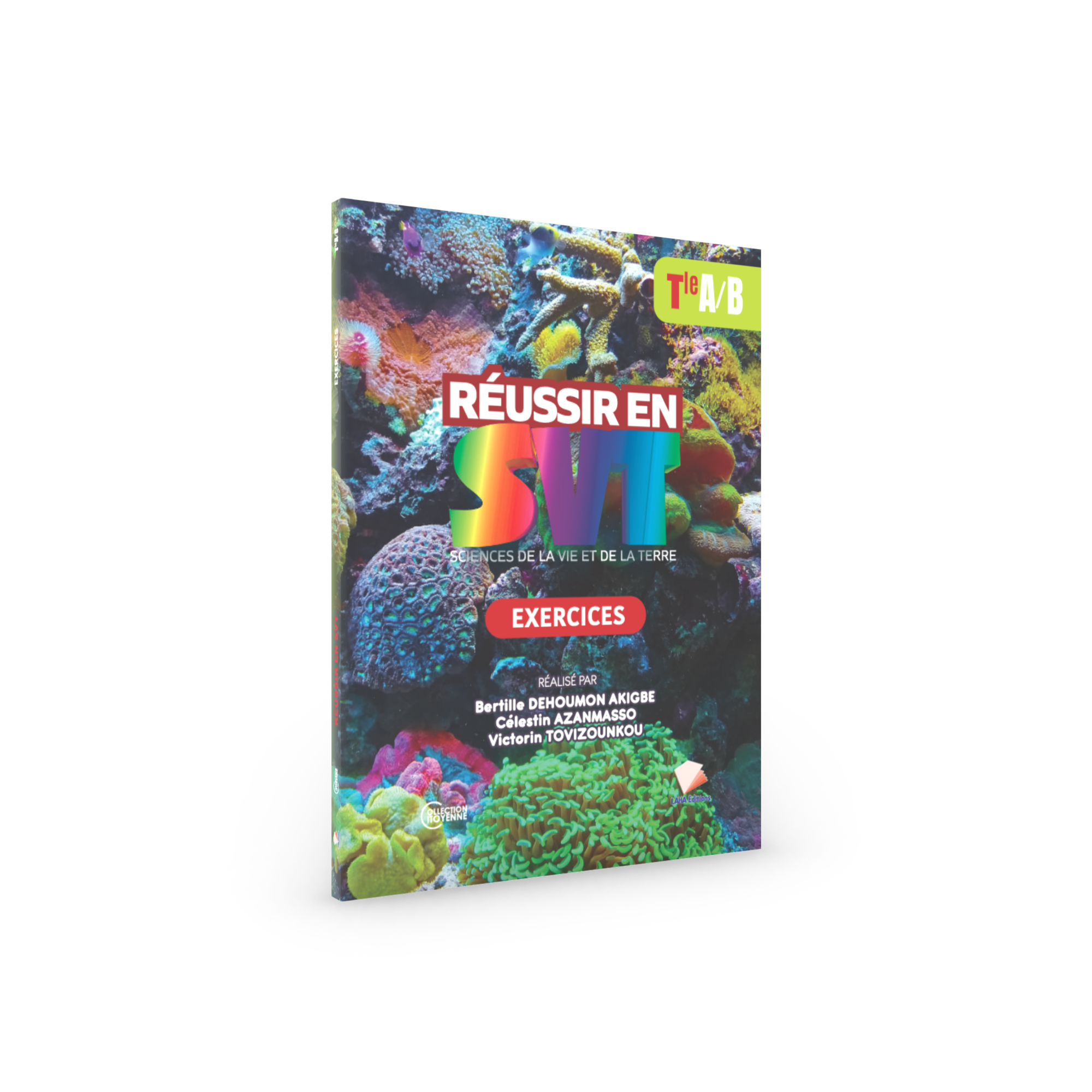 Couverture de Réussir en SVT - Tle AB (Exerrcices)