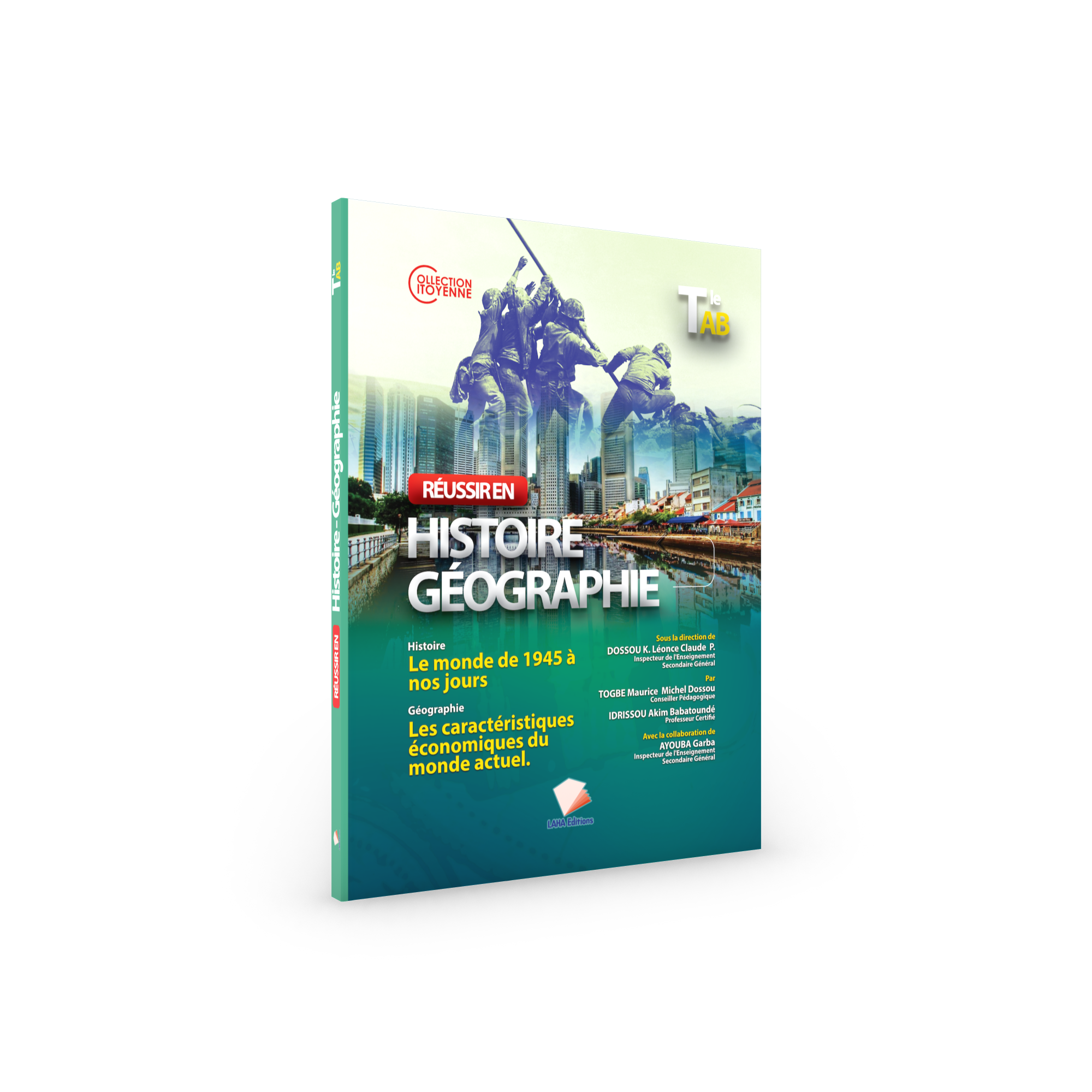 Couverture de Réussir en Histoire-Géographie - Tle AB