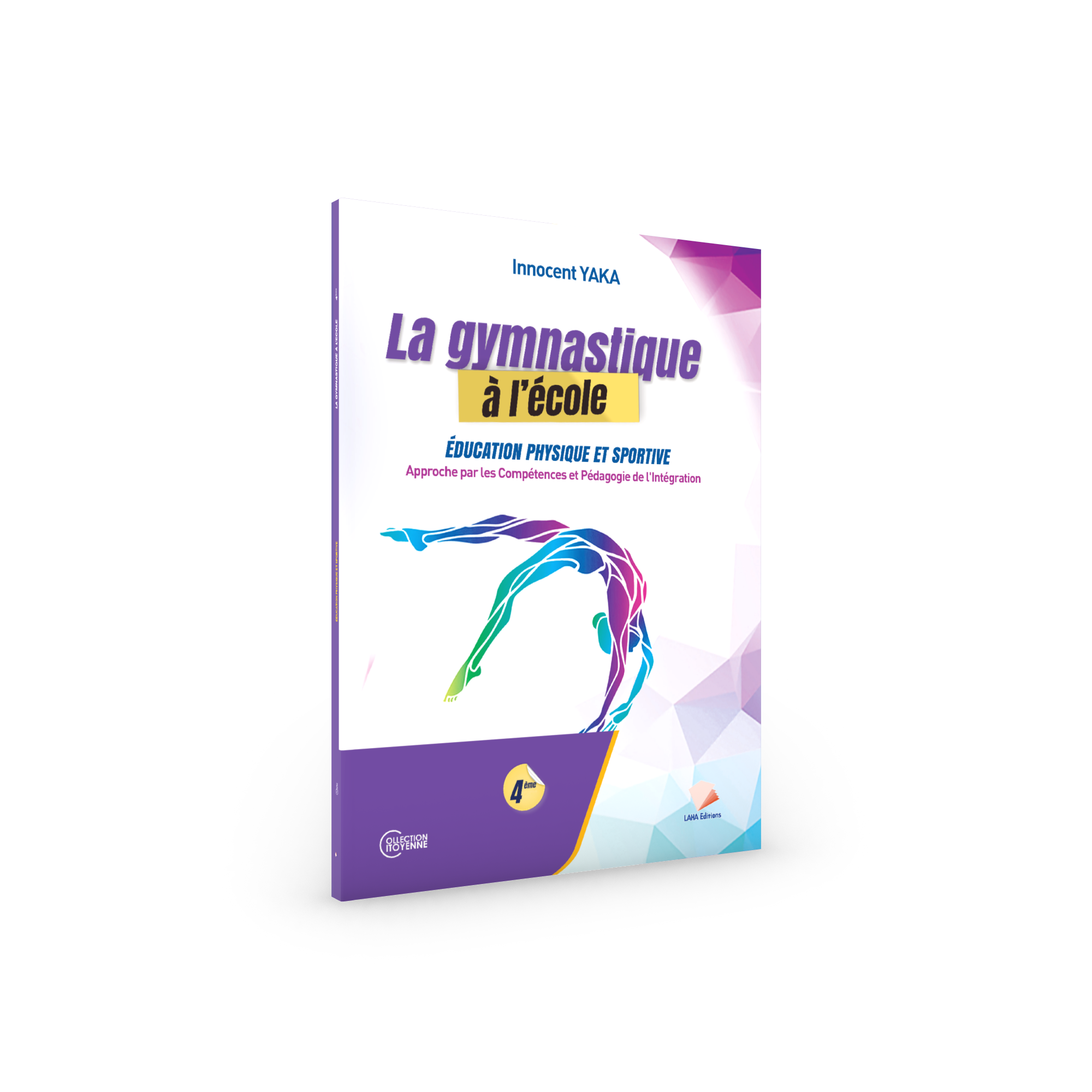 Couverture de La gymnastique à l'école - 4ème