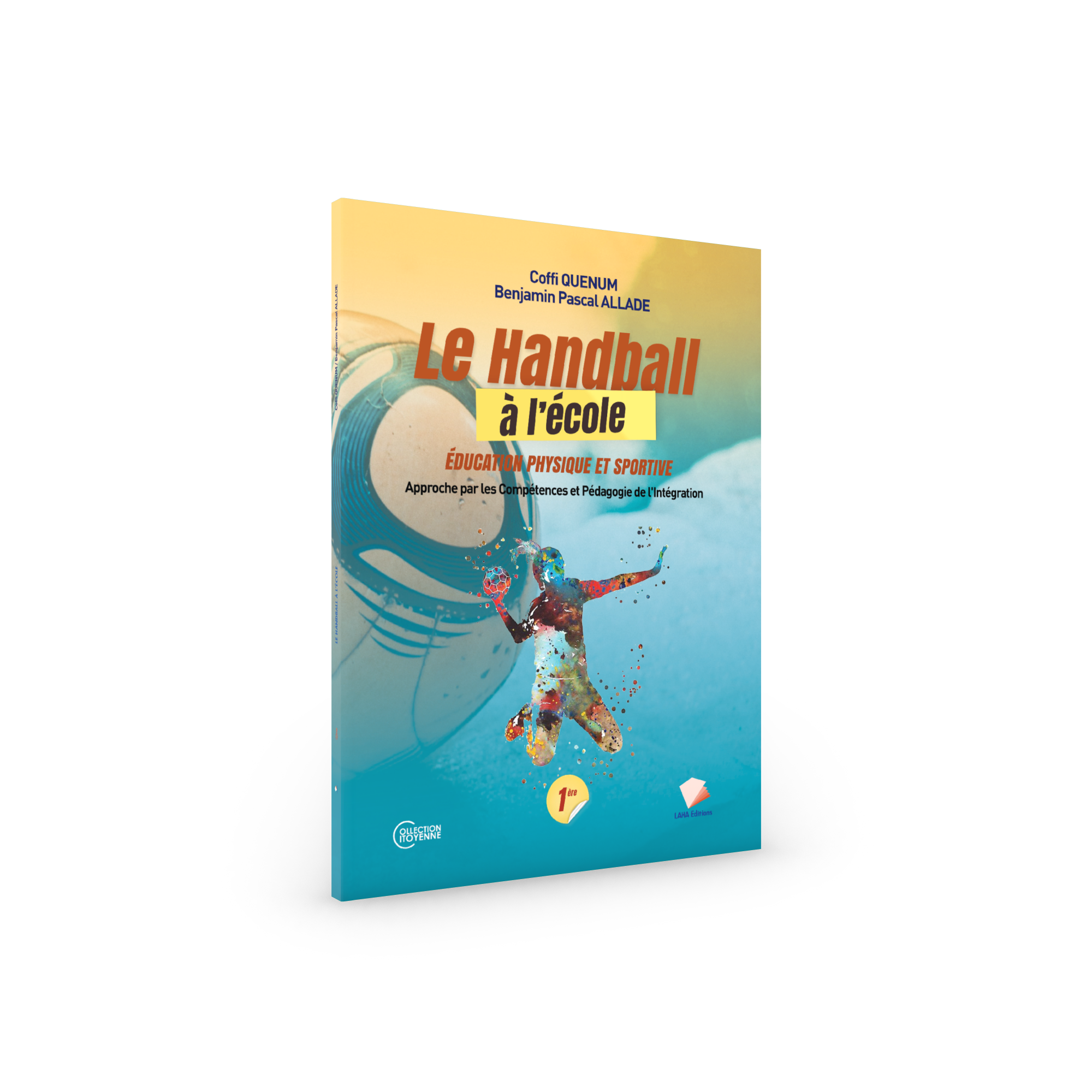 Couverture de Le handball à l'école - 1ère