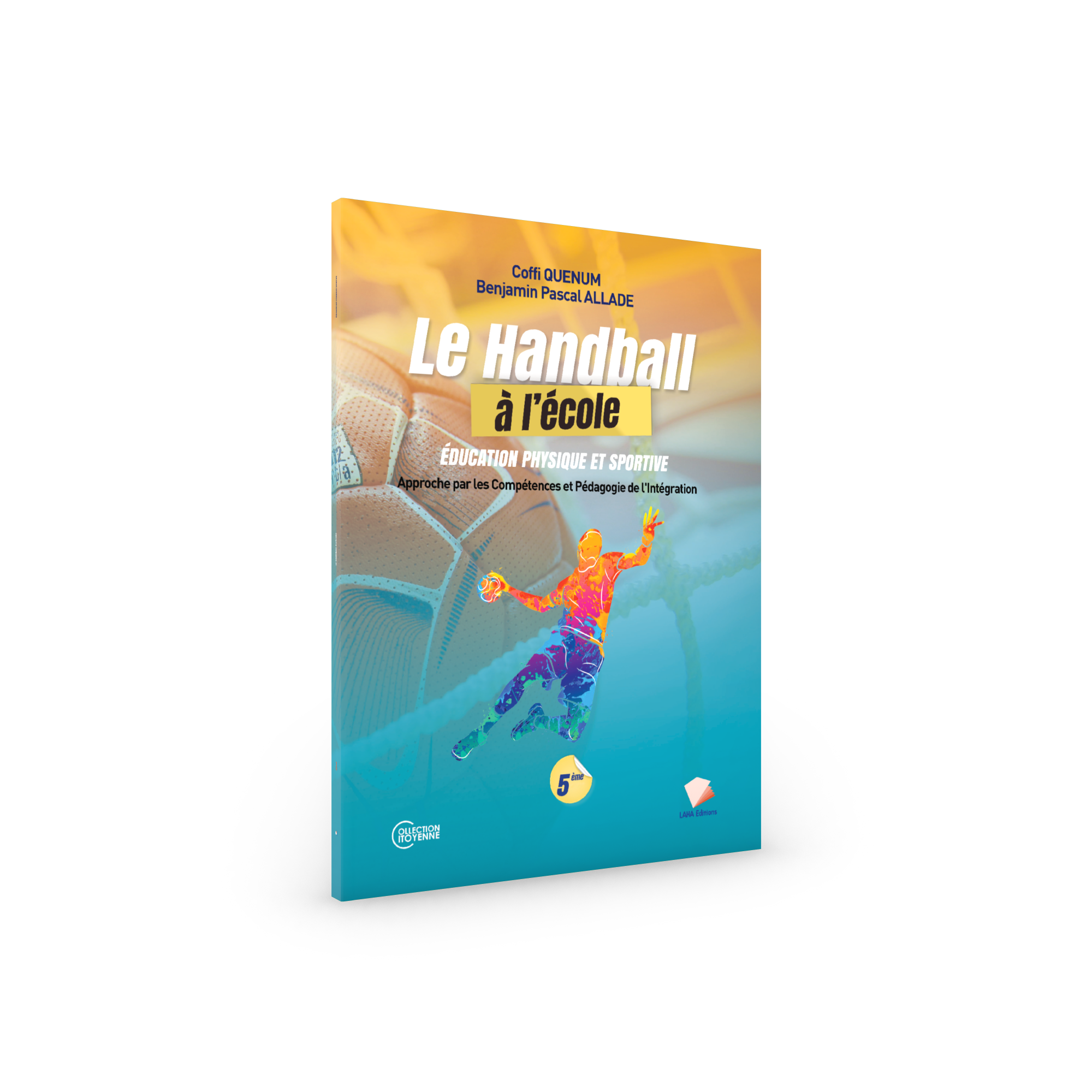 Couverture de Le handball à l'école - 5ème
