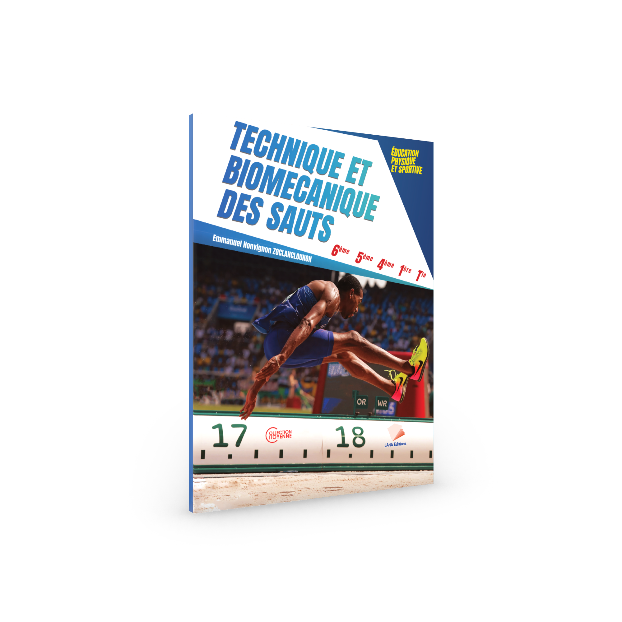 Couverture de Technique et Biomécanique des sauts - 6ème/5ème/4ème/1ère/Tle