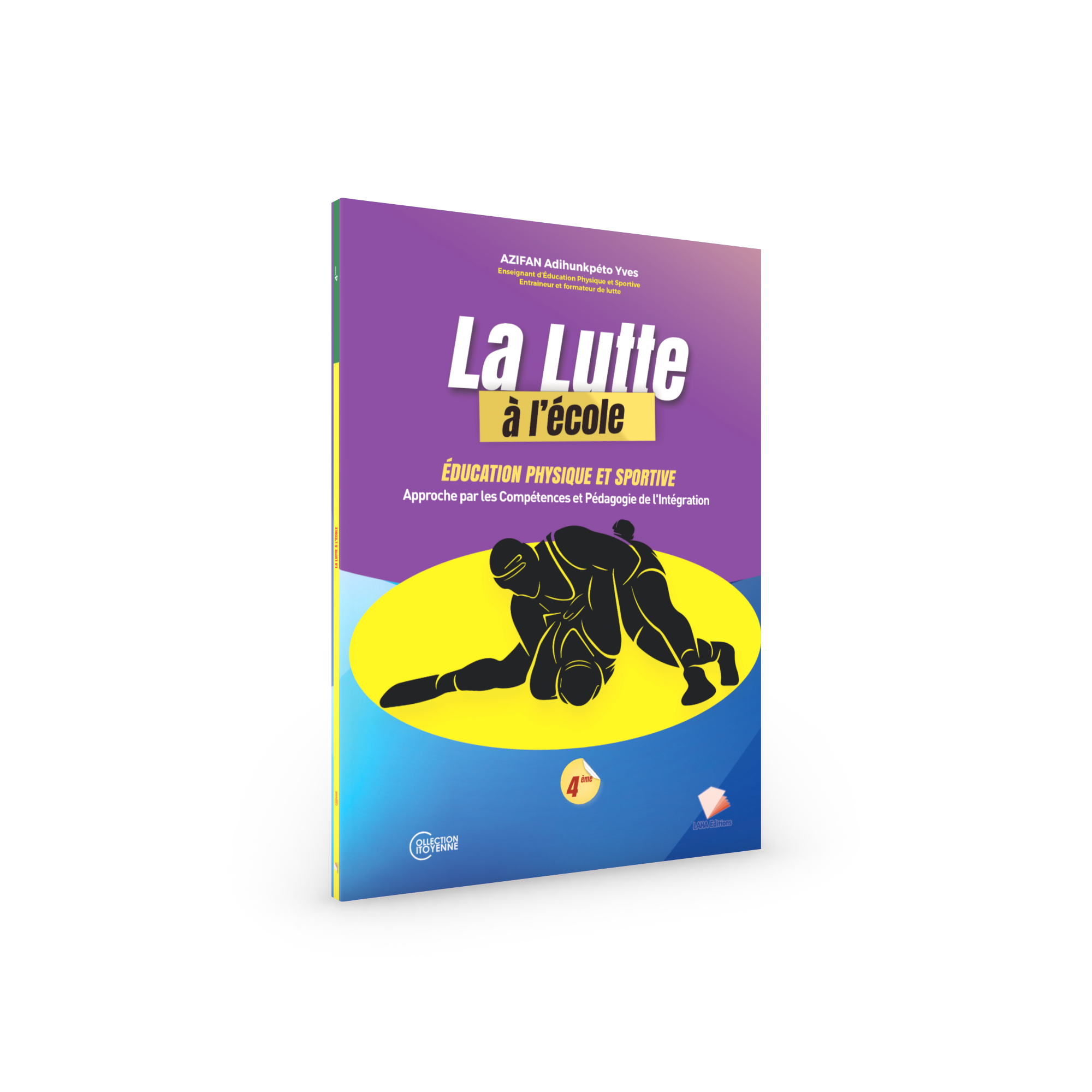 Couverture de La lutte à l'école - 4ème