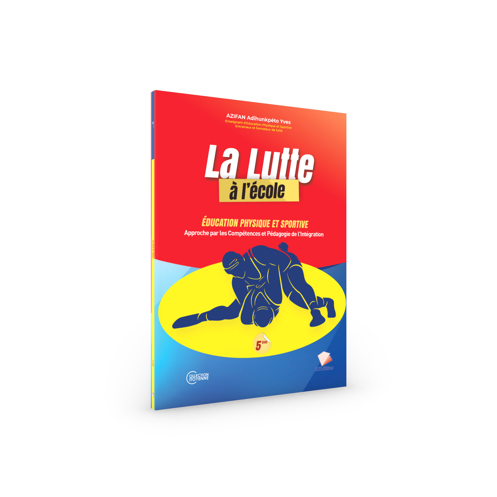 Couverture de La lutte à l'école - 5ème