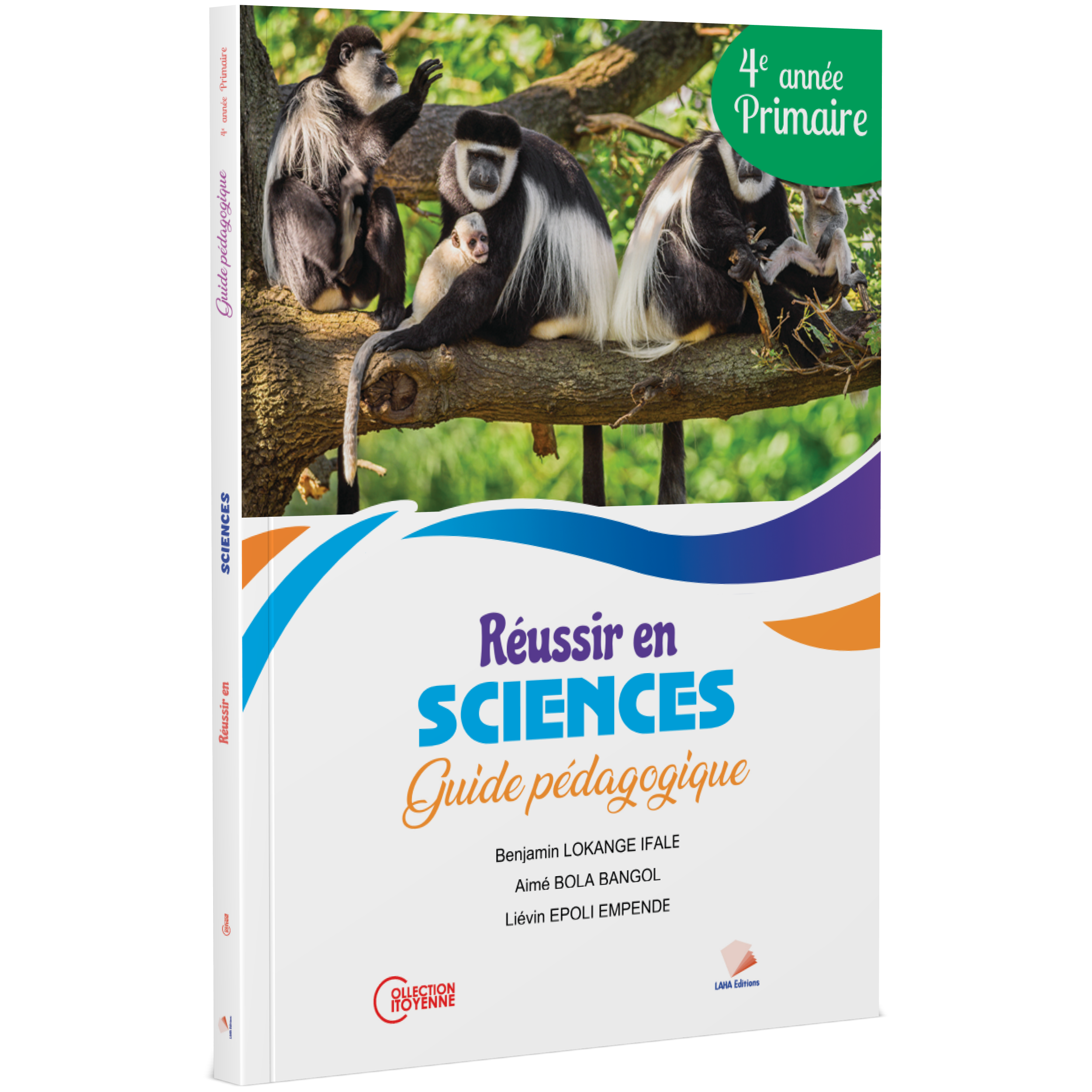 Couverture de Réussir en Sciences d'Éveil - 4ème Primaire (Guide pédagogique)