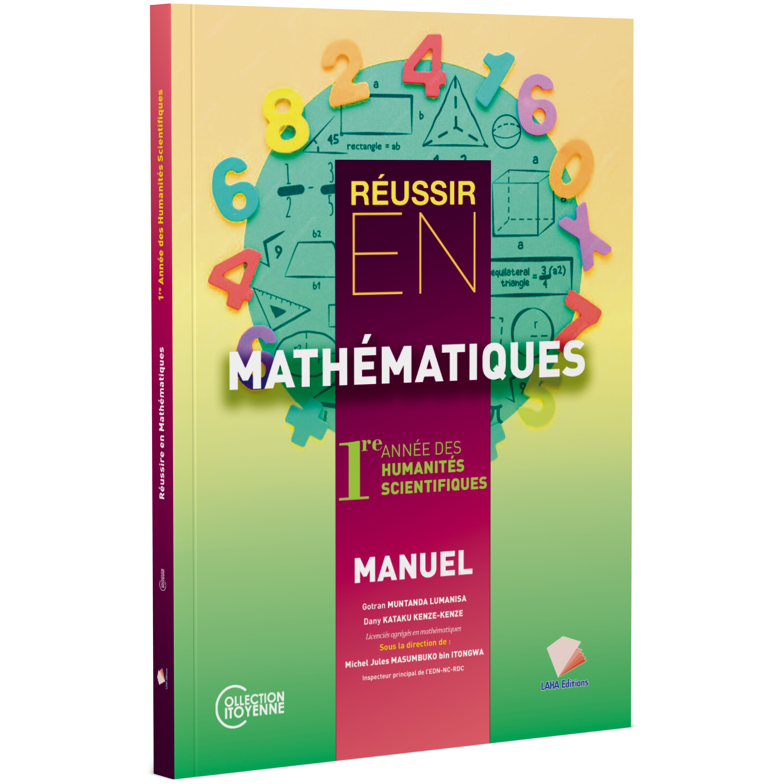 Couverture de Réussir en Mathématiques - 1ère Année Hum (Manuel)
