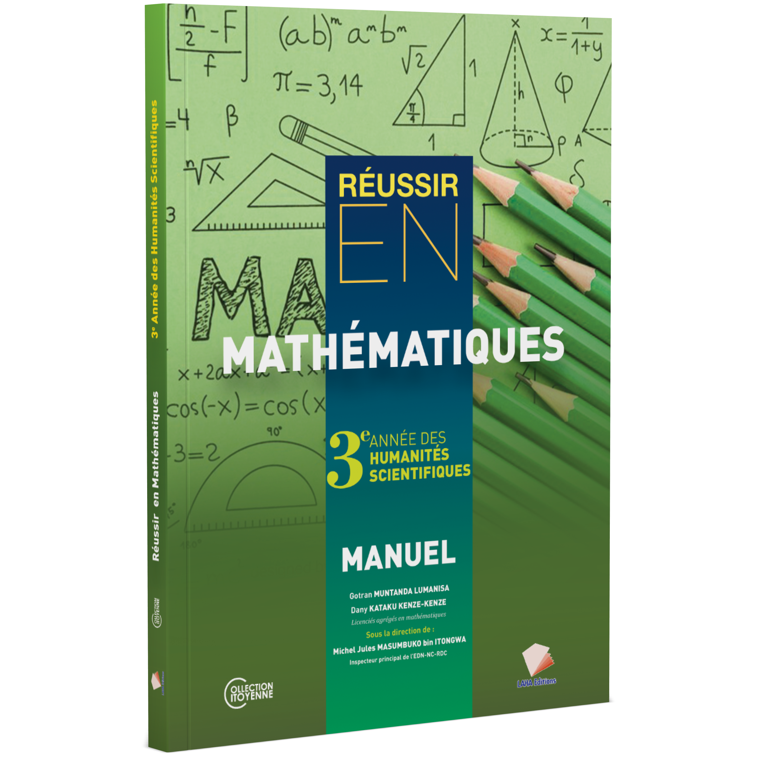 Couverture de Réussir en Mathématiques - 3ème Année Hum (Manuel)