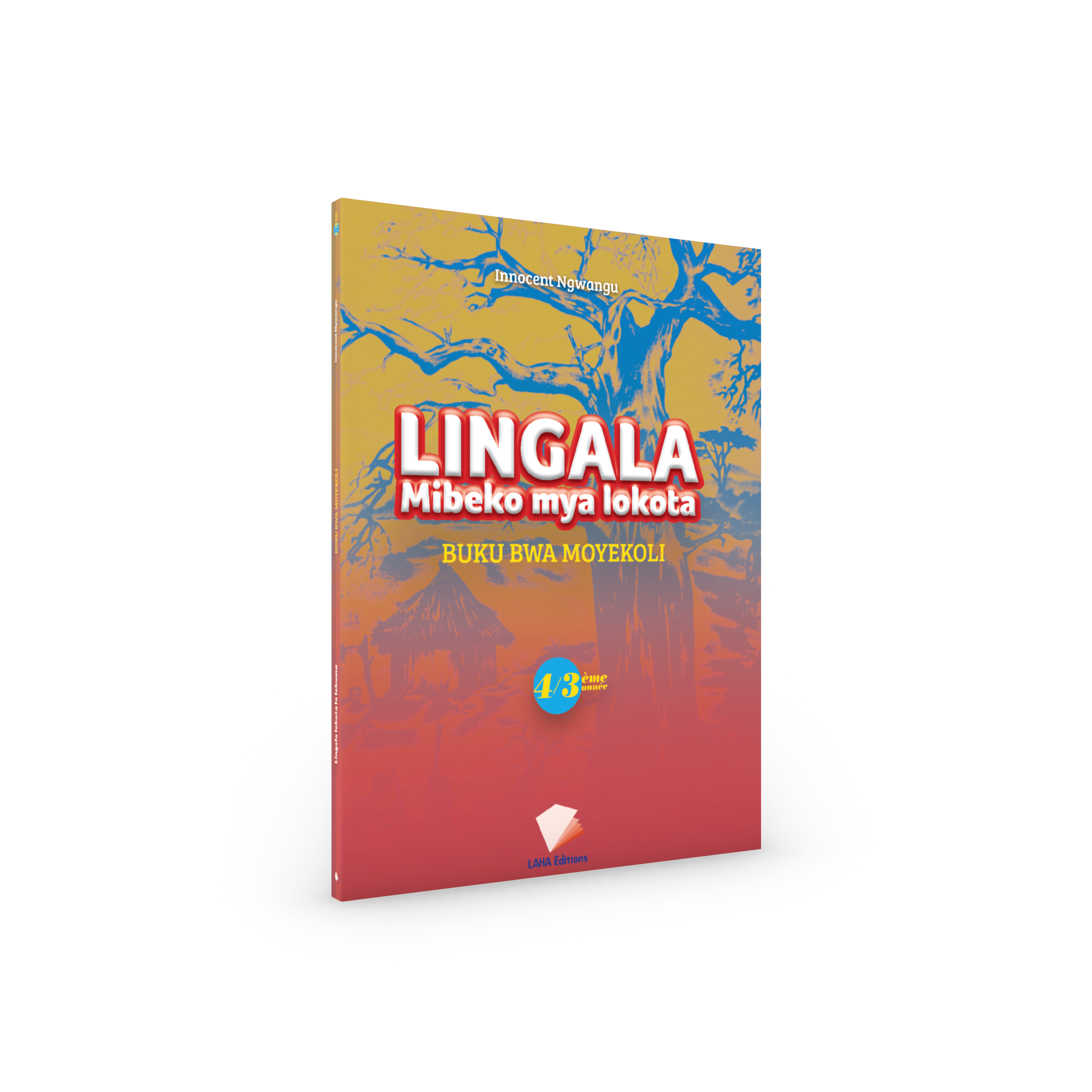 Couverture de LINGALA mibeko mya lokota - 3è/4è Primaire