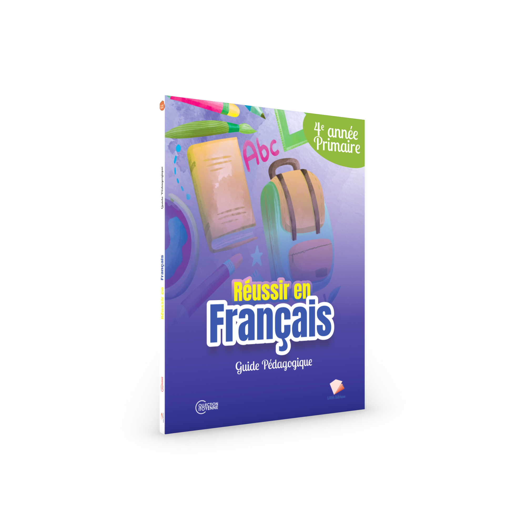 Couverture de Réussir en Français - 4ème Primaire (Guide pédagogique)