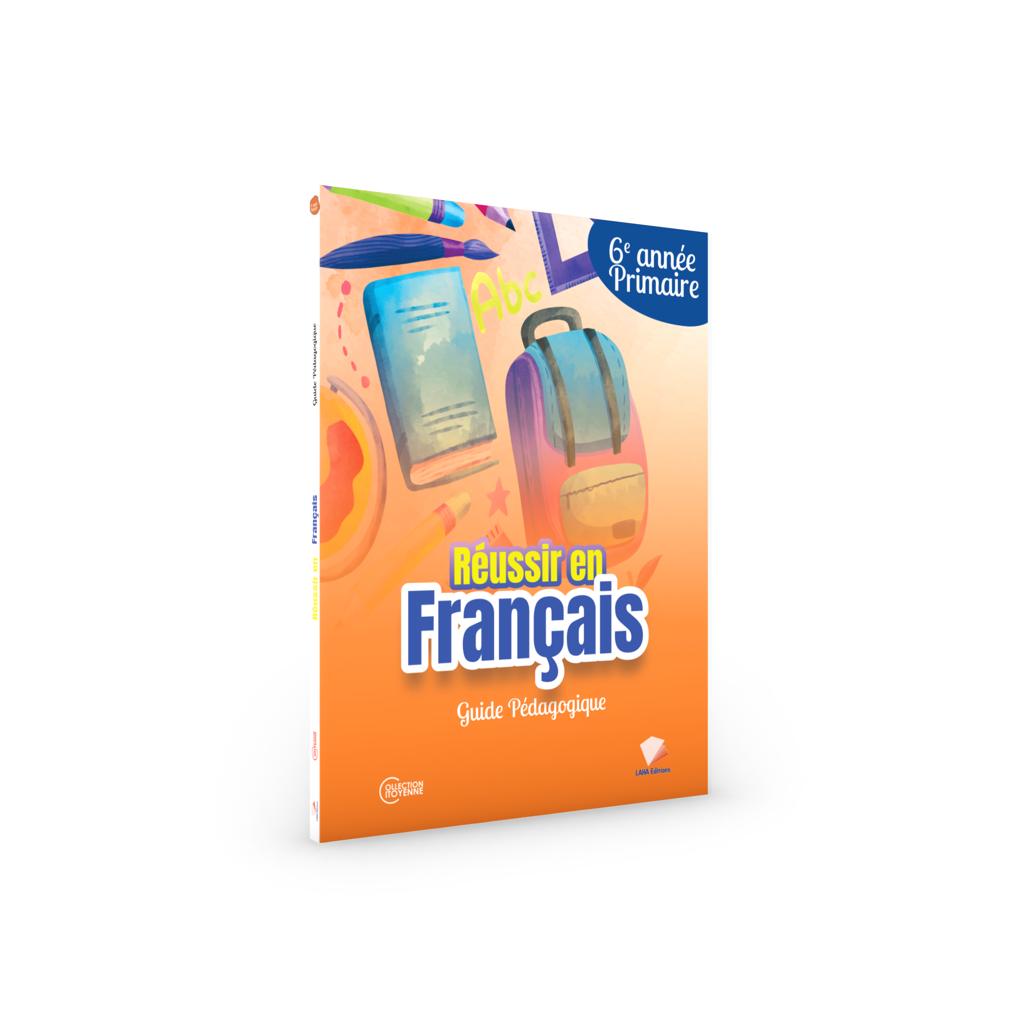 Couverture de Réussir en Français - 6ème Primaire (Guide pédagogique)