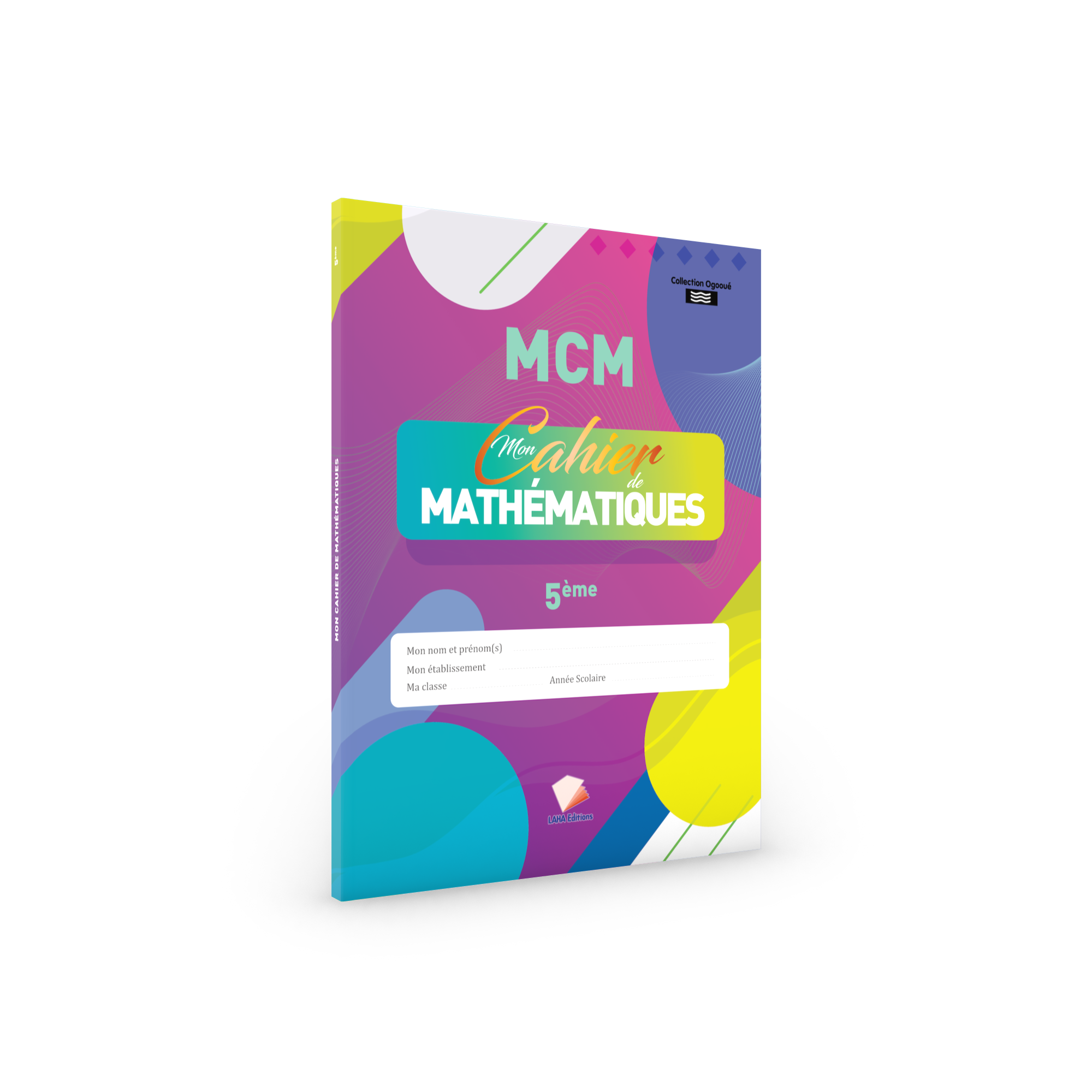 Couverture de Mon cahier de Mathématiques 5ème