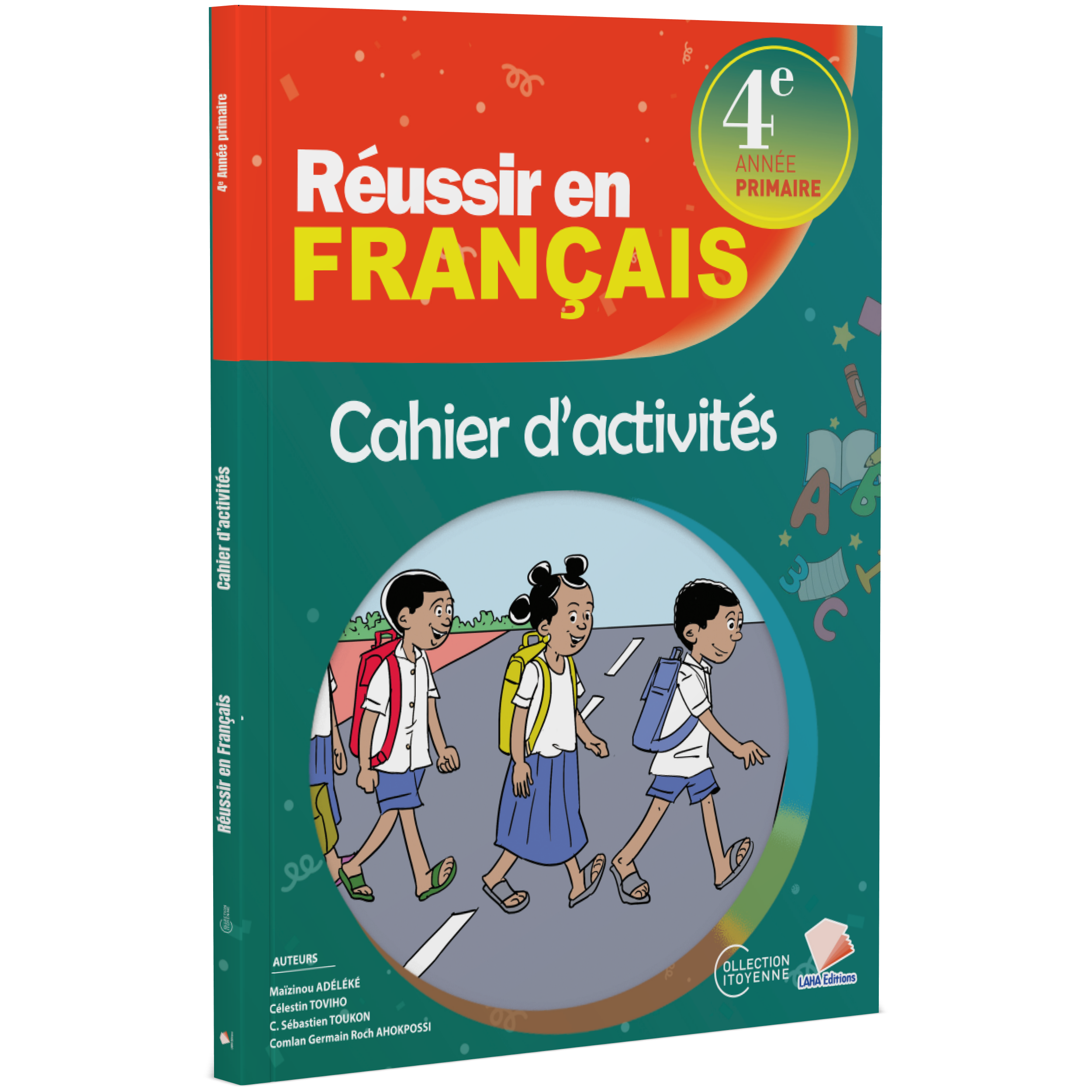 Couverture de Réussir en Français - 4ème Primaire (Cahier d'activités)