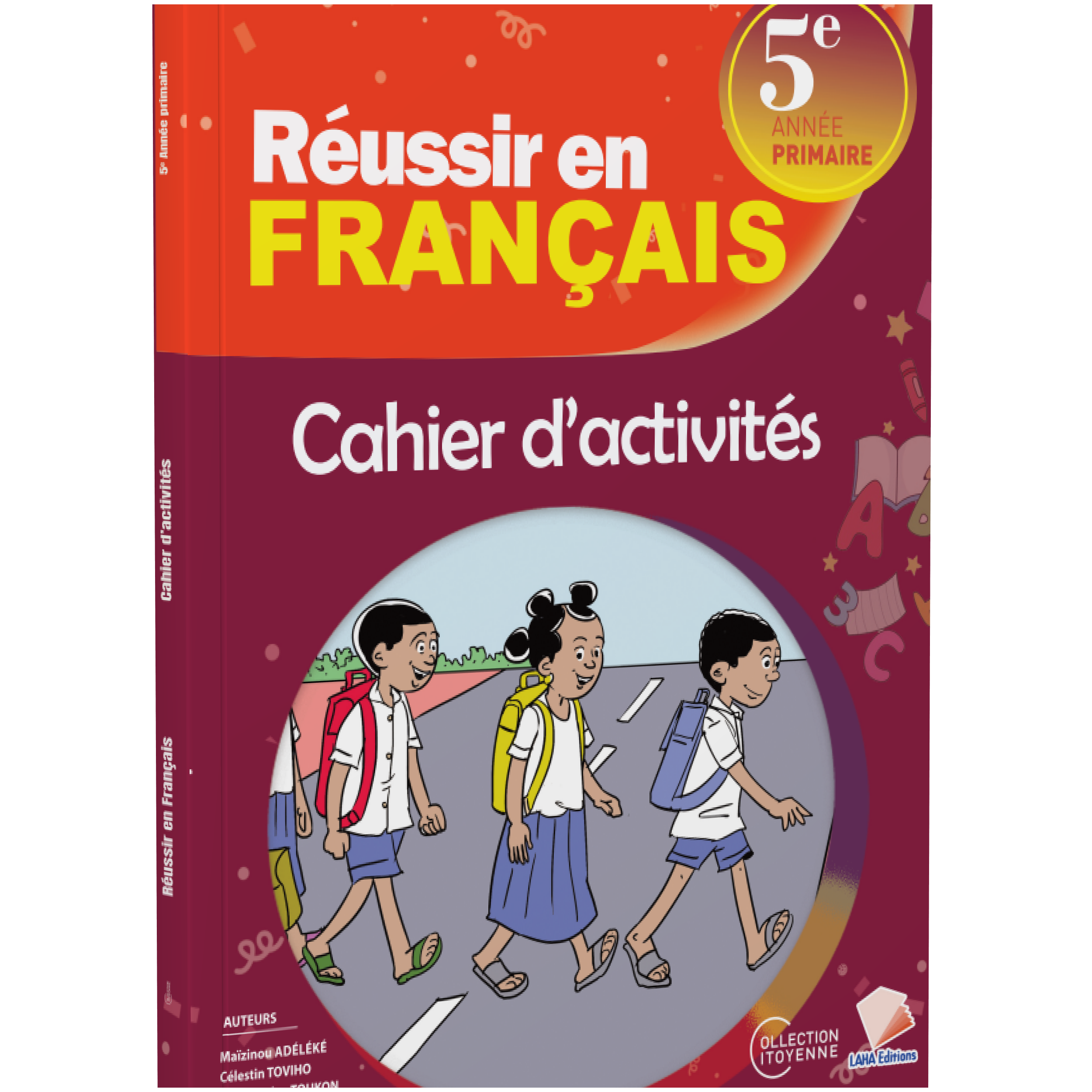 Couverture de Réussir en Français - 5ème Primaire (Cahier d'activités)