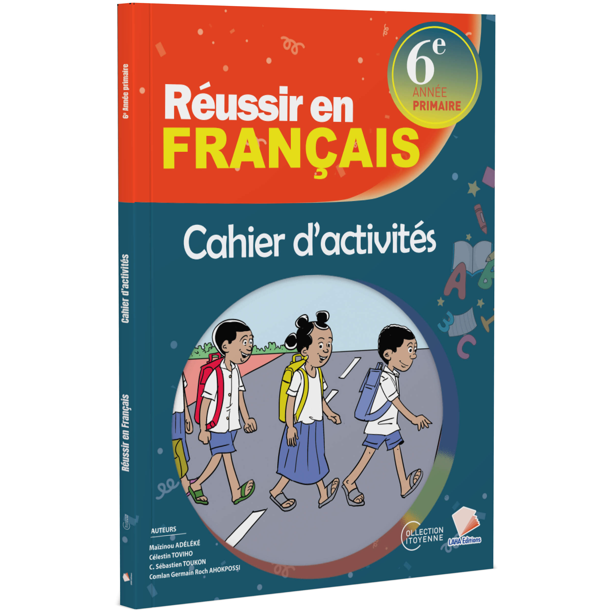 Couverture de Réussir en Français - 6ème Primaire (Cahier d'activités)