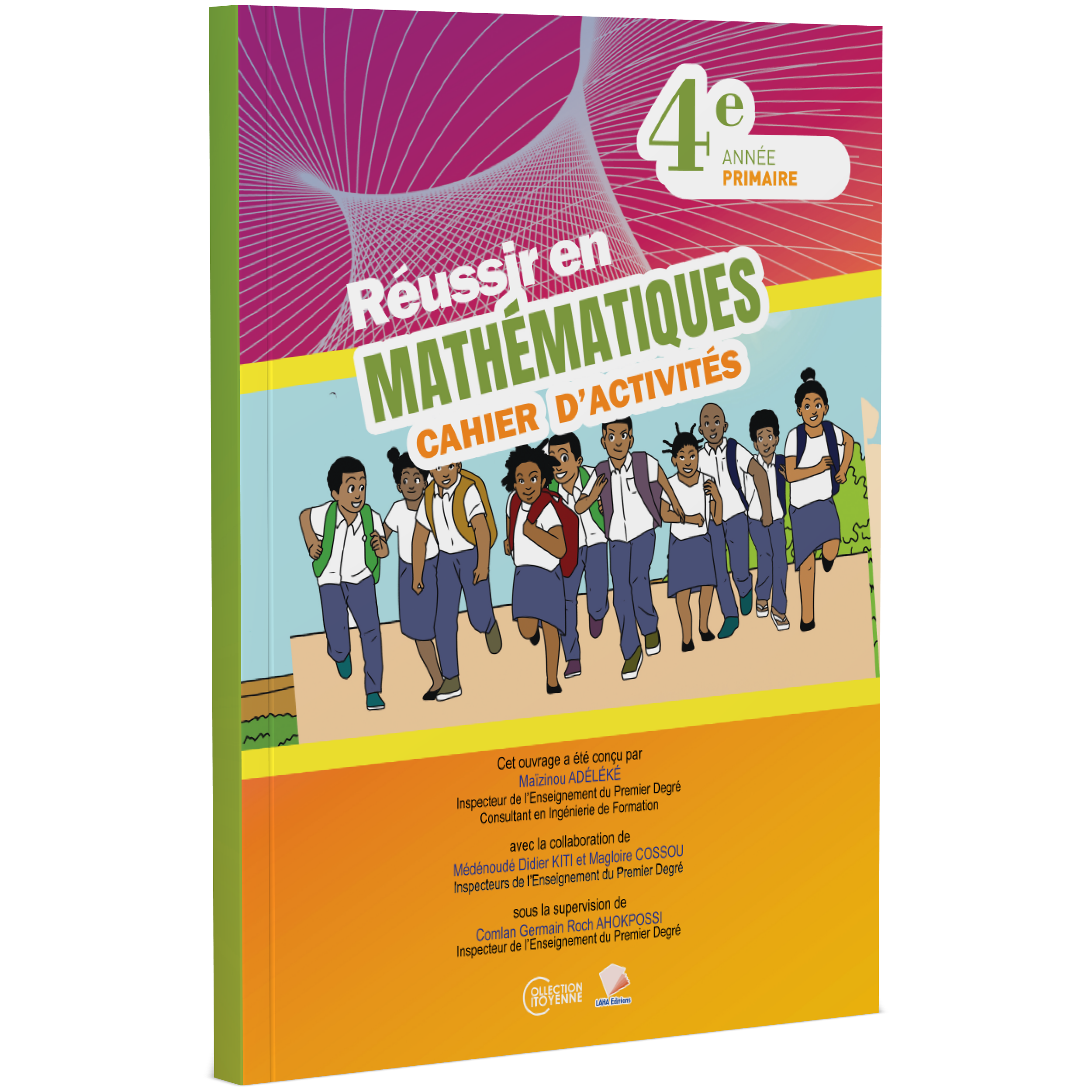 Couverture de Réussir en Mathématiques - 4ème Primaire (Cahier d'activités)