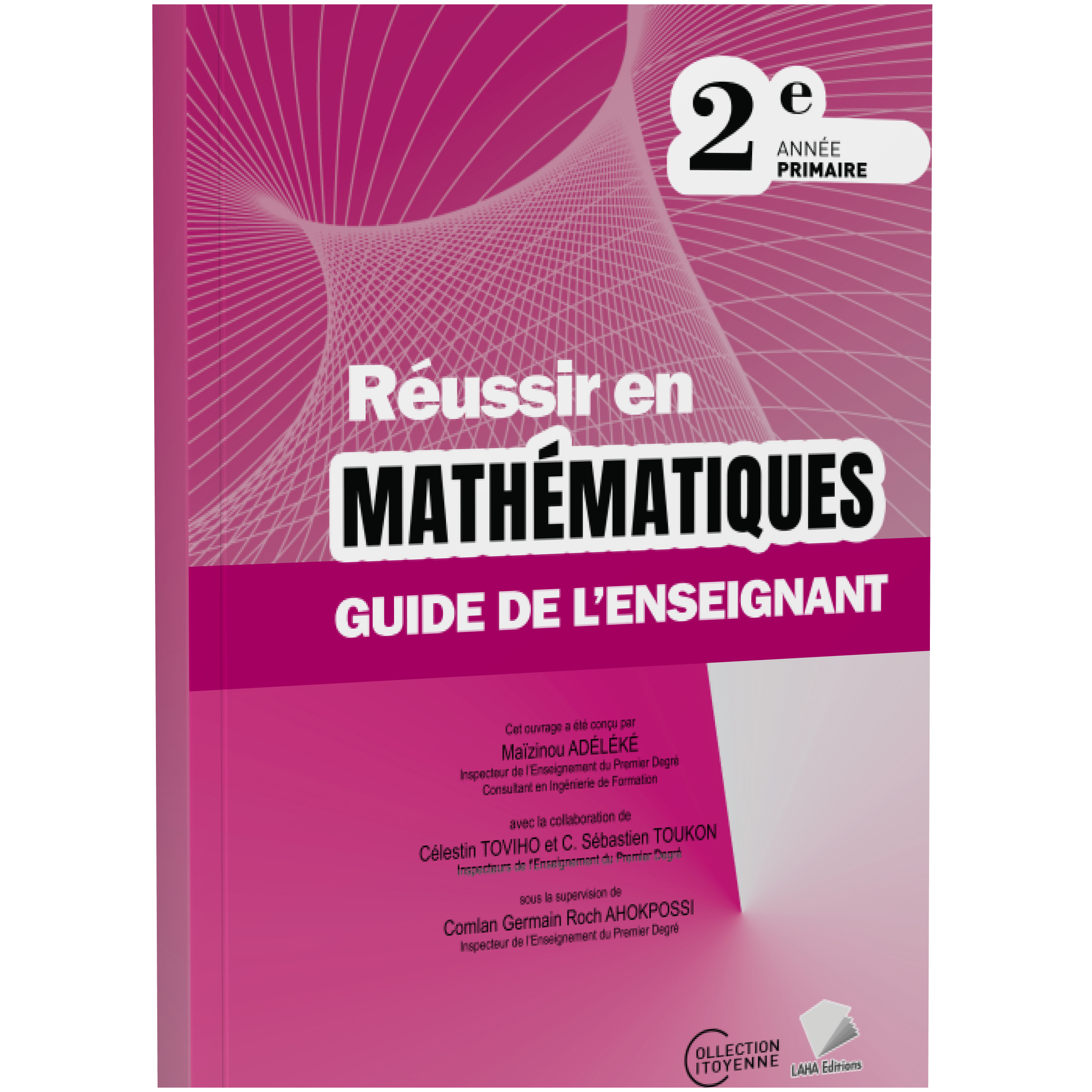 Couverture de Réussir en Mathématiques - 2ème Primaire (Guide de l'enseignant)