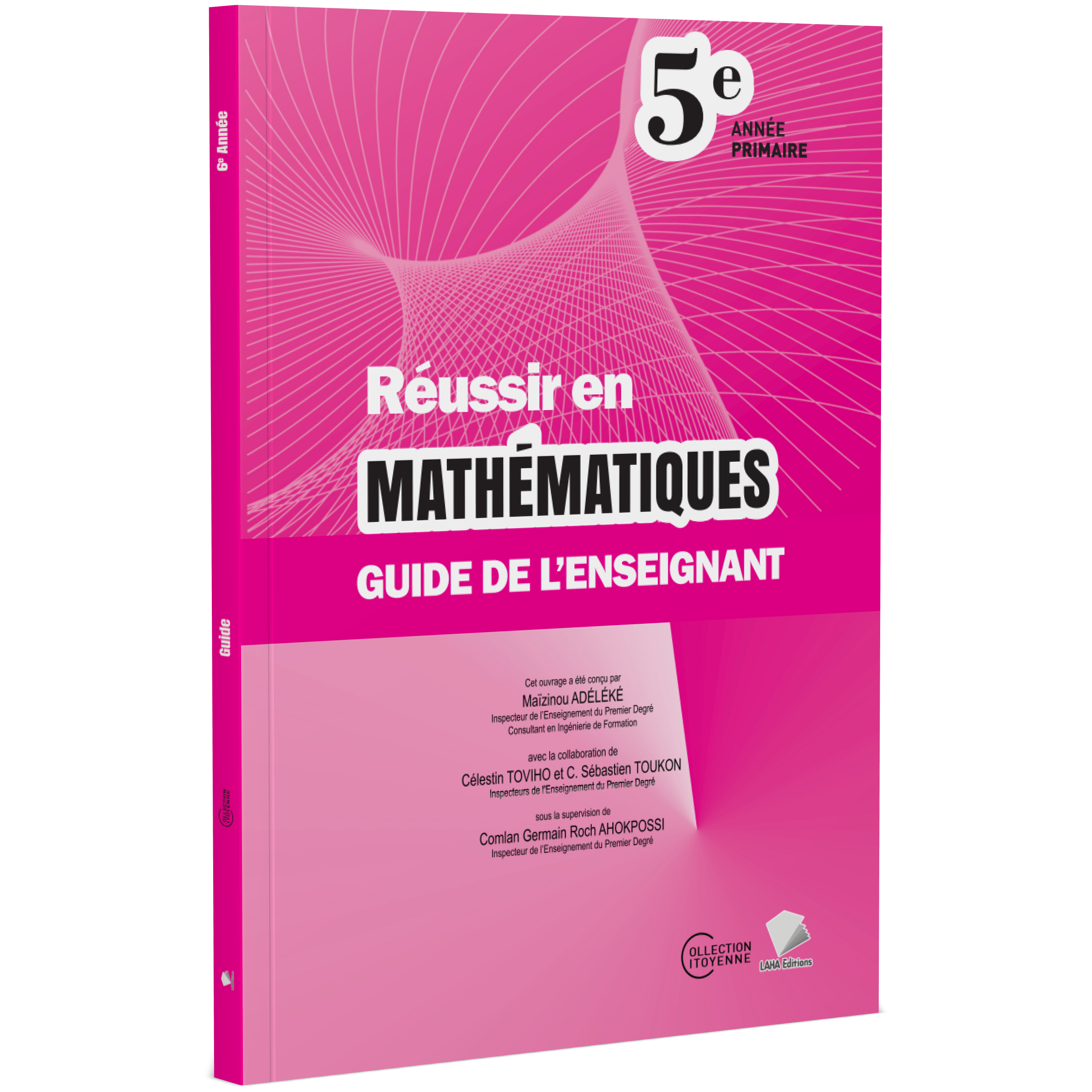Couverture de Réussir en Mathématiques - 5ème Primaire (Guide de l'enseignant)