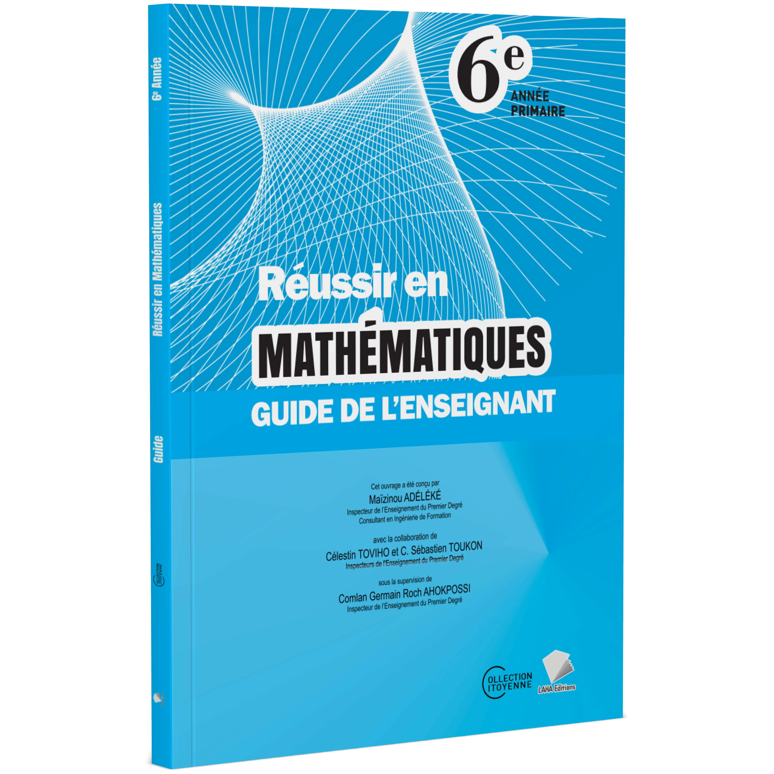 Couverture de Réussir en Mathématiques - 6ème Primaire (Guide de l'enseignant)